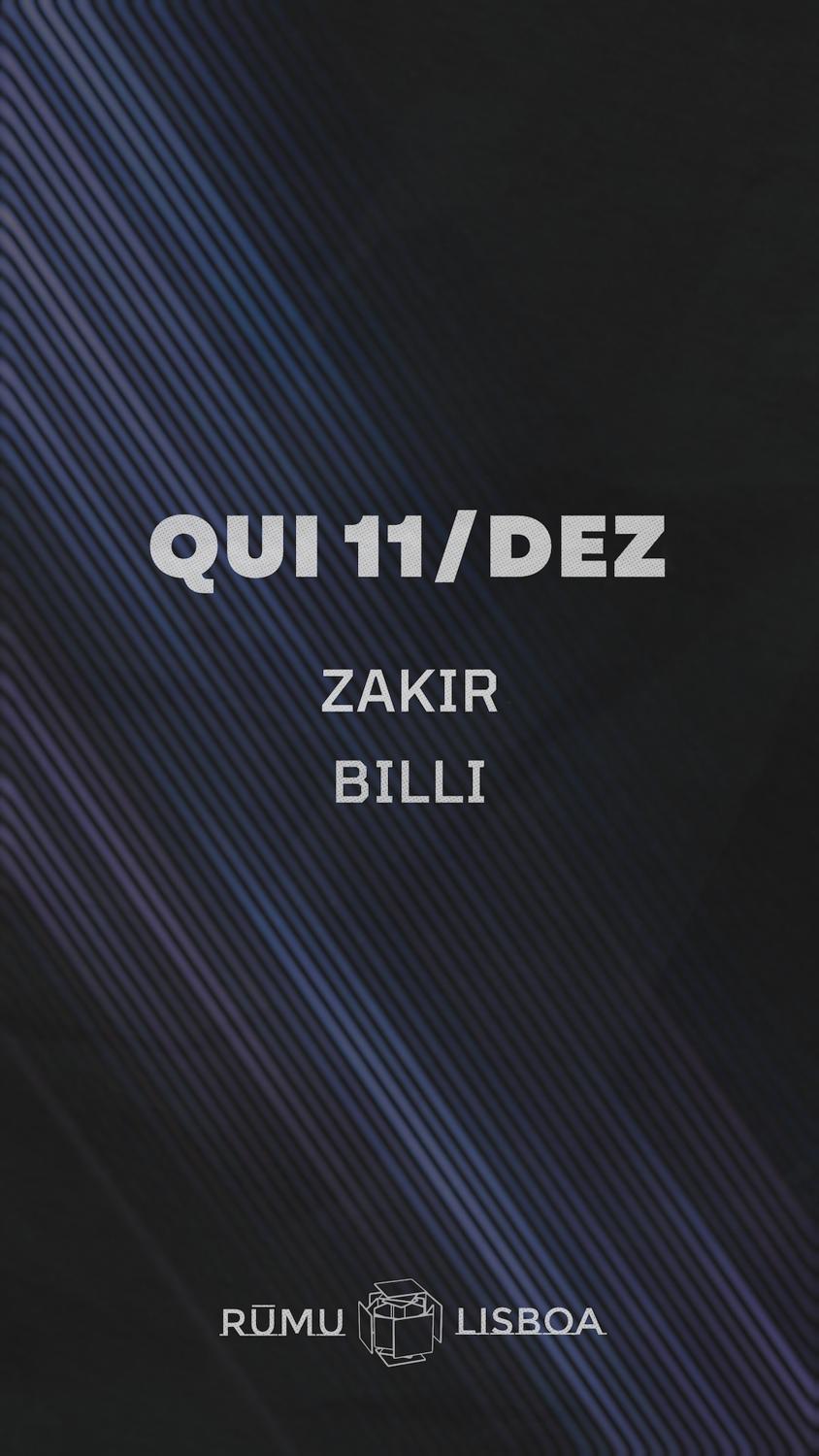 Rūmu Presents: Zakir & Billi
