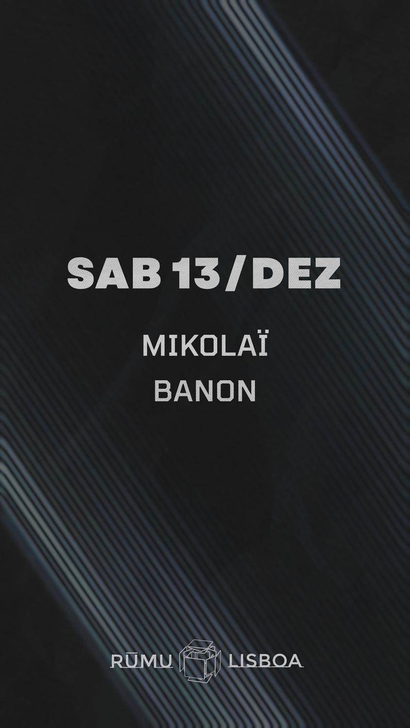 Rūmu Presents: Mikolaï & Banon