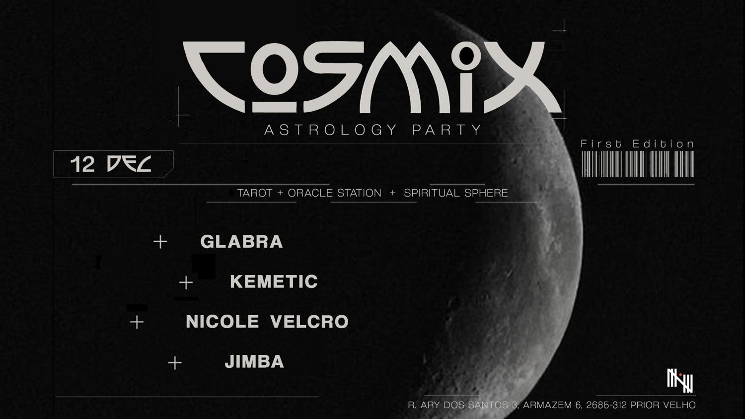 Naada Presents Cosmix With Glabra, Kemetic, Nicole & Jimba