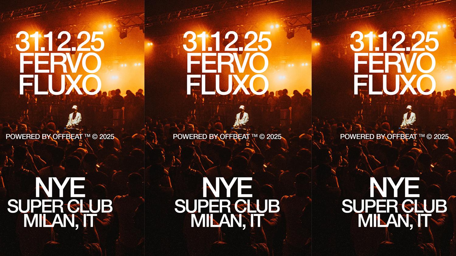 Fervo Fluxo - New Years Eve Party
