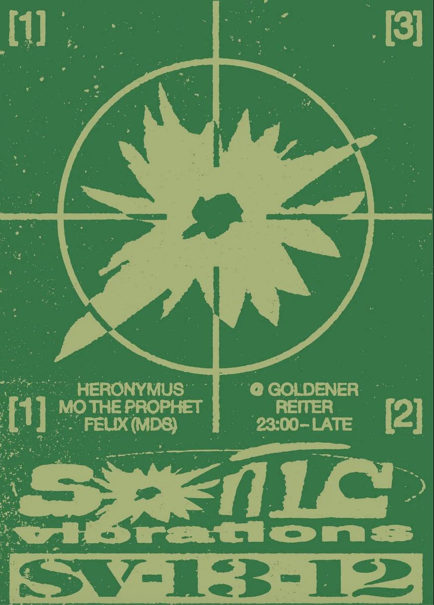 Sonic Vibrations With Heronymus, Mo The Prophet, Felix Mds, Marzesa, Off-Supply