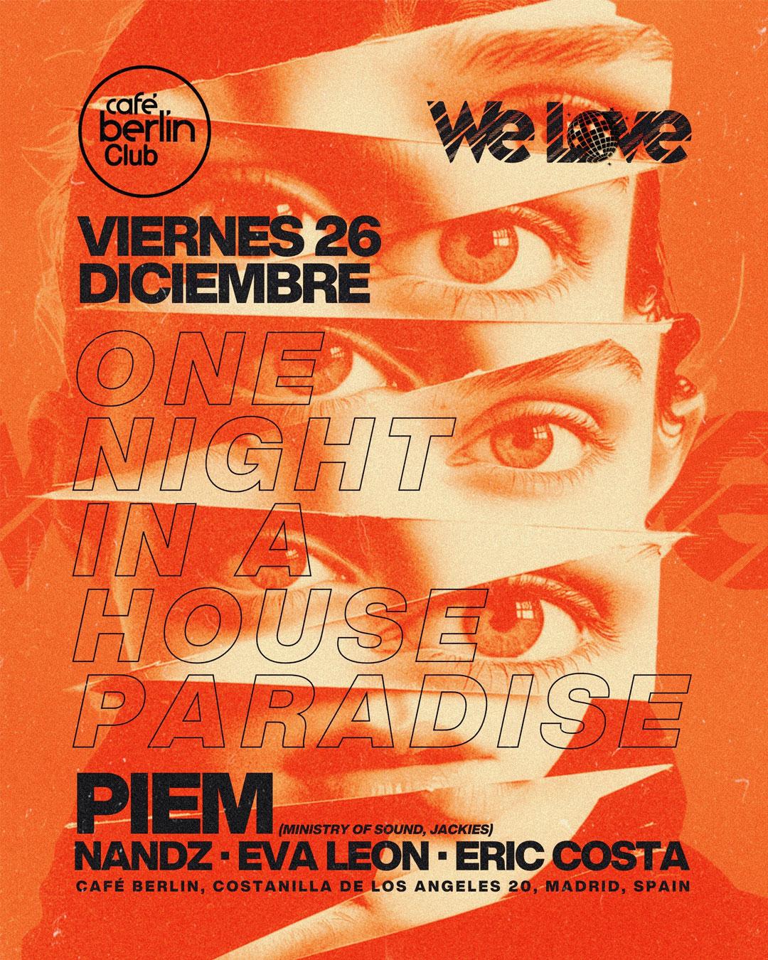 We Love · Piem · Nandz · Eric Costa · Eva León