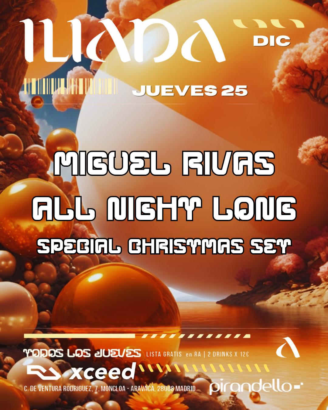 Iliada Club + Miguel Rivas All Night Long Special Christmas Set