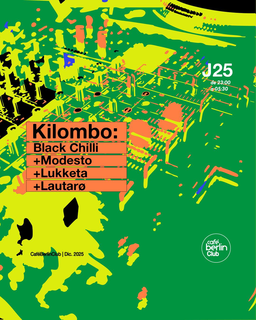 Kilombo · Black Chilli · Modesto · Lukketa · Lautarø