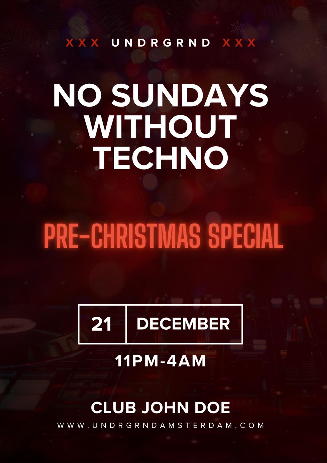 No Sundays Without Techno