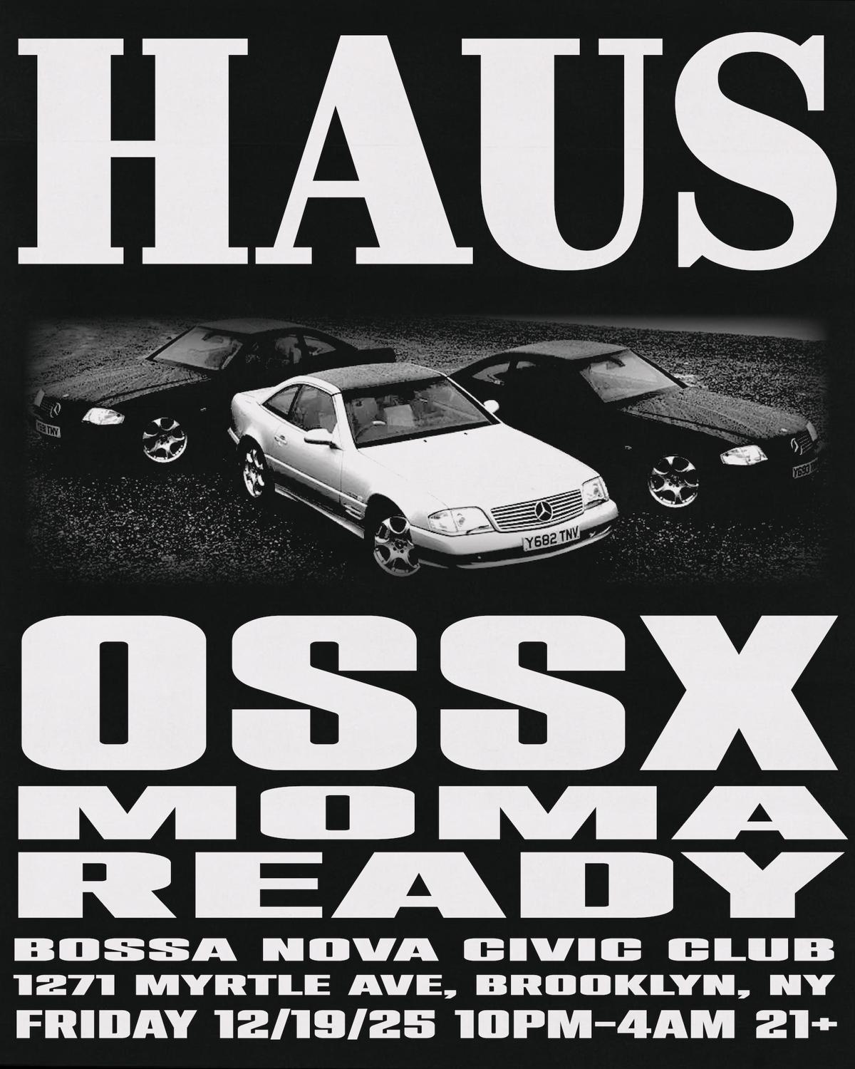 Haus Of Altr: Ossx X Moma Ready