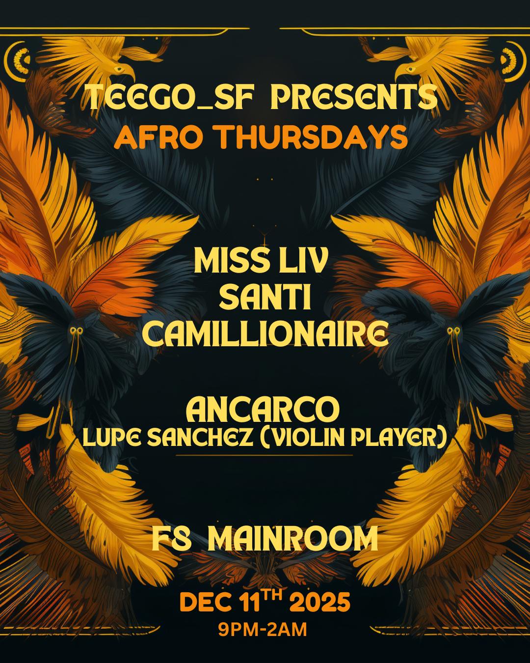 Teego Presents Afro Thursdays