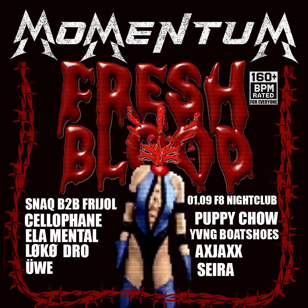 Momentum: Fresh Blood