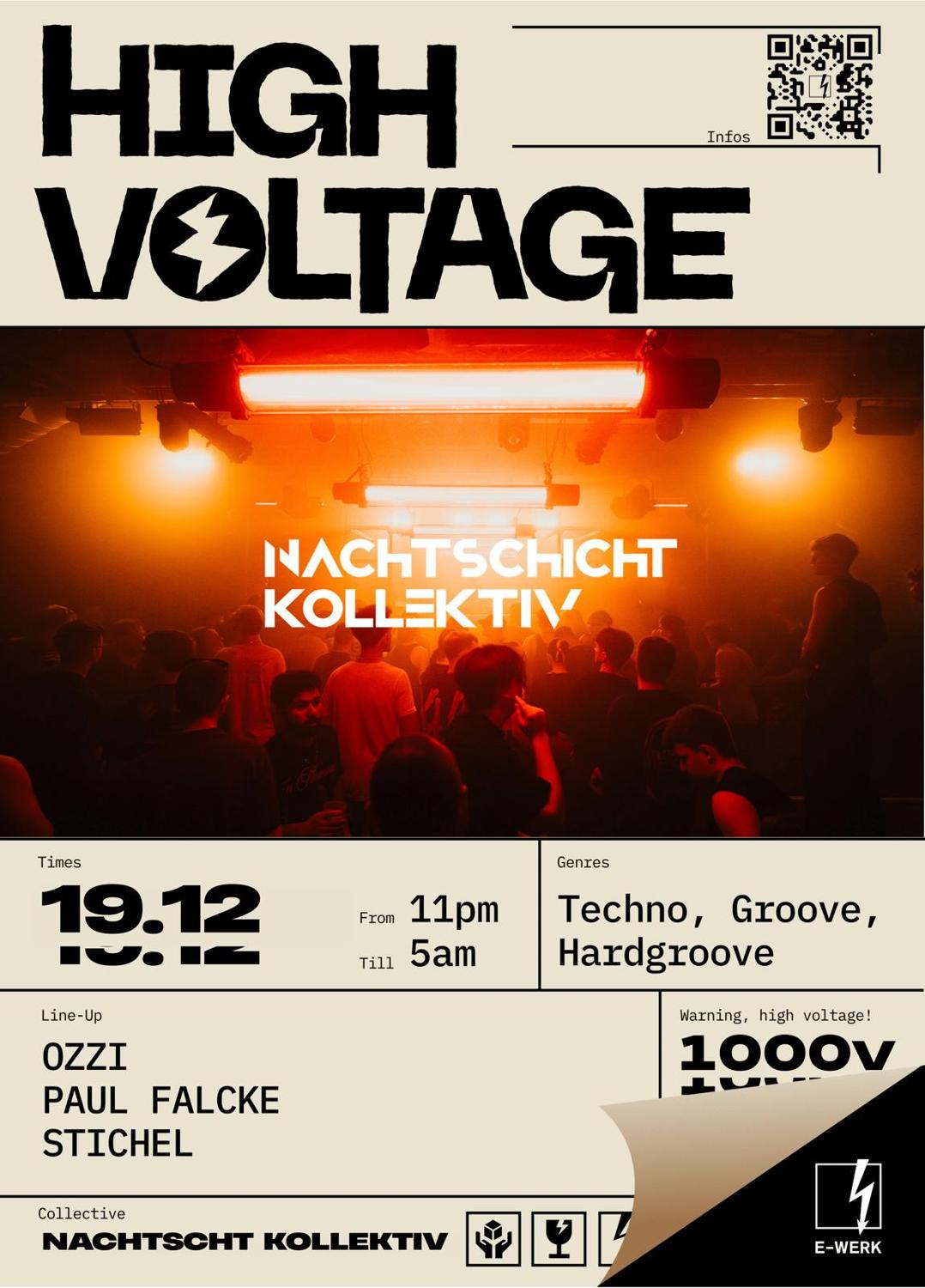 High Voltage Invites Nachtschicht Kollektiv