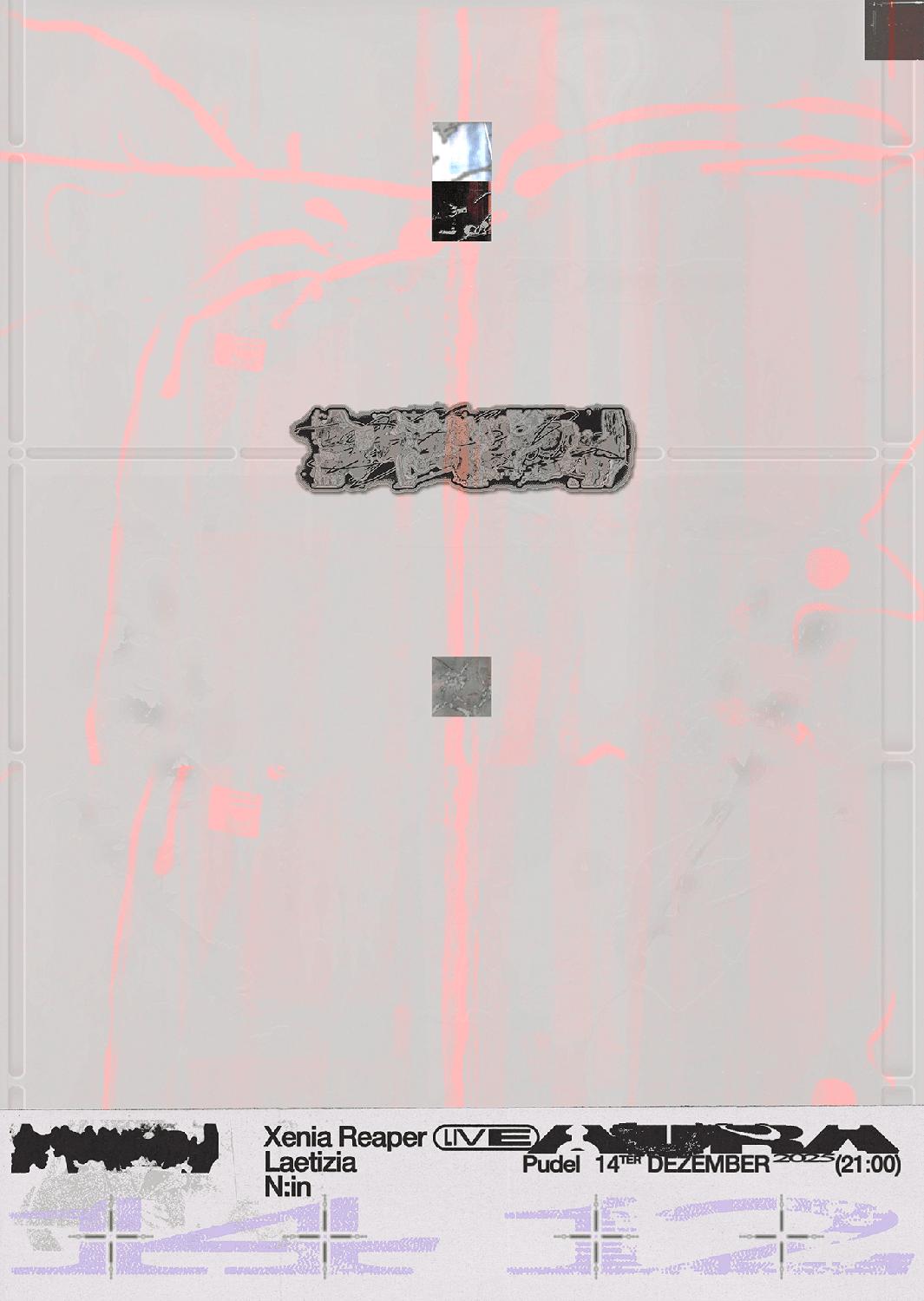 Aura W// Xenia Reaper, Laetizia, N:In