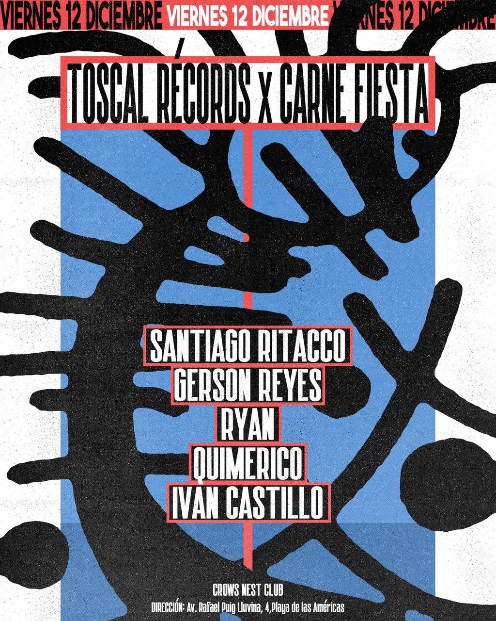 Toscal Records X Carnefiesta
