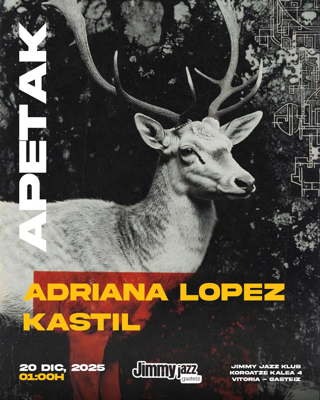 Apetak - Adriana Lopez, Kastil