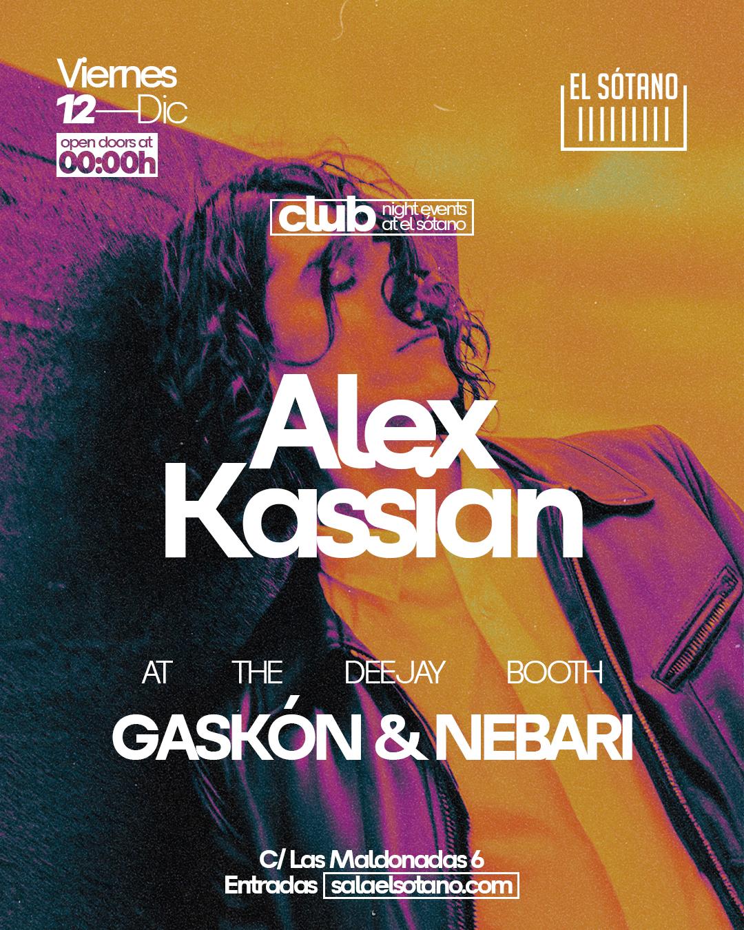 Alex Kassian, Gaskón & Nebari