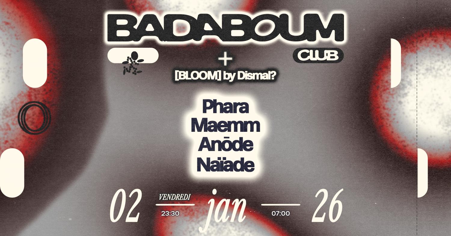 Club — Dismal?: Phara, Maemm, Anode, Naïade