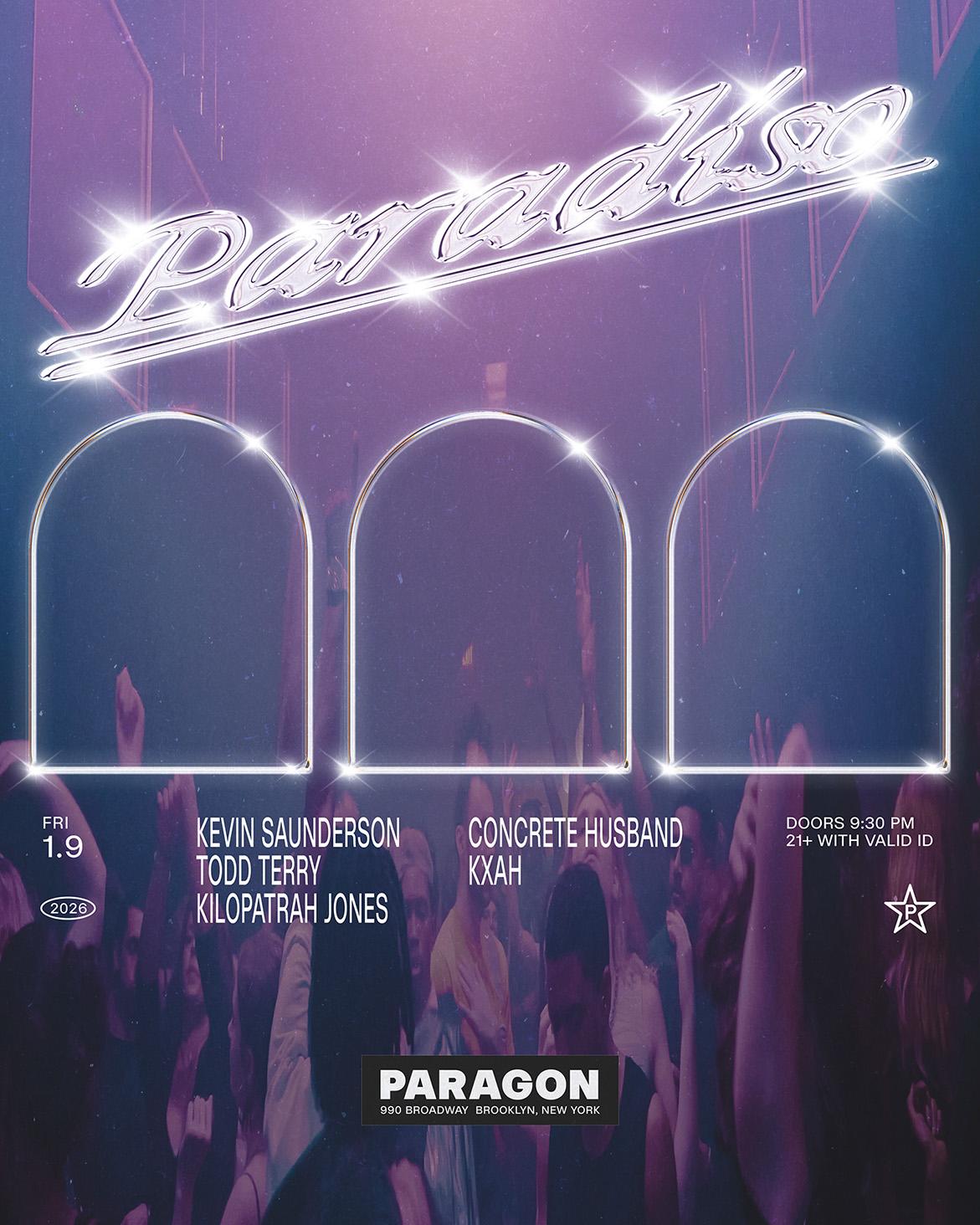 Paradiso: Kevin Saunderson, Todd Terry, Kilopatrah Jones + Concrete Husband, Kxah