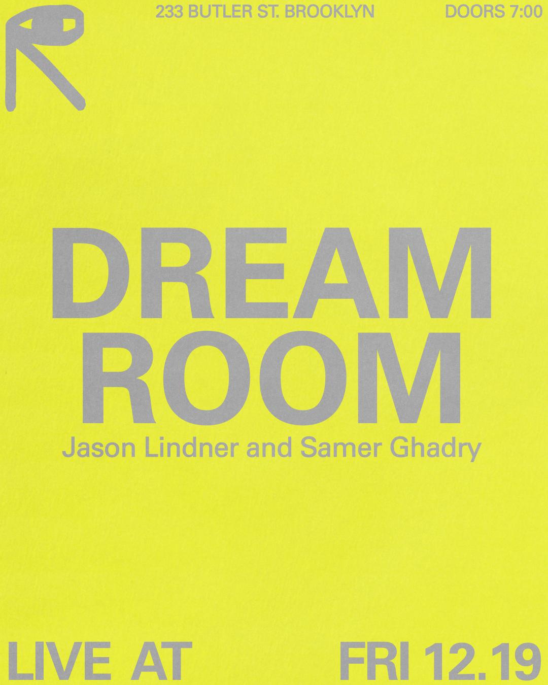 Dream Room With Jason Lindner And Samer Ghadry