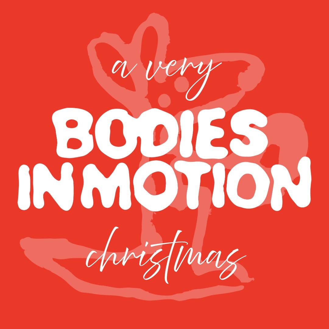 A Very 'Bodies In Motion' Xmas
