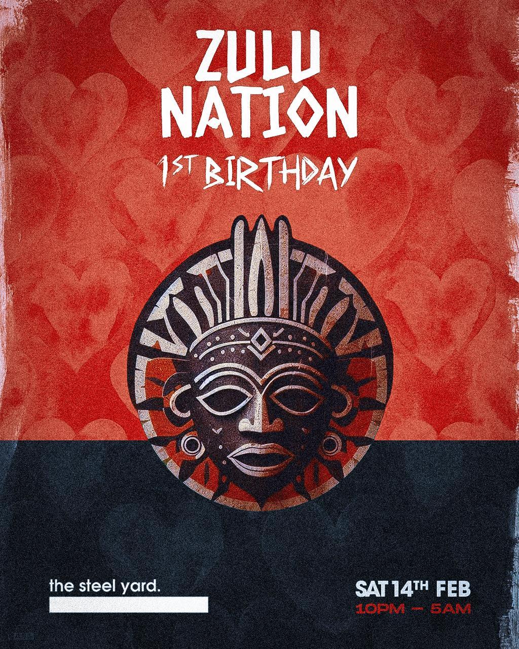 Zulu Nation - 1St Birthday