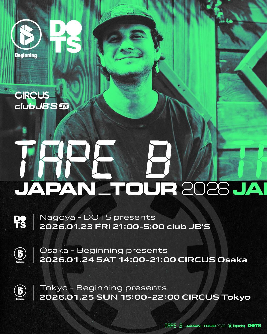 Tape B Osaka Show By Beginning