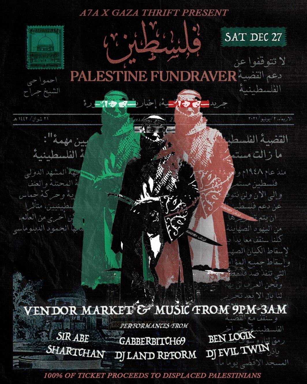 A7A X Gaza Thrift Pres. Palestine Fundraiser