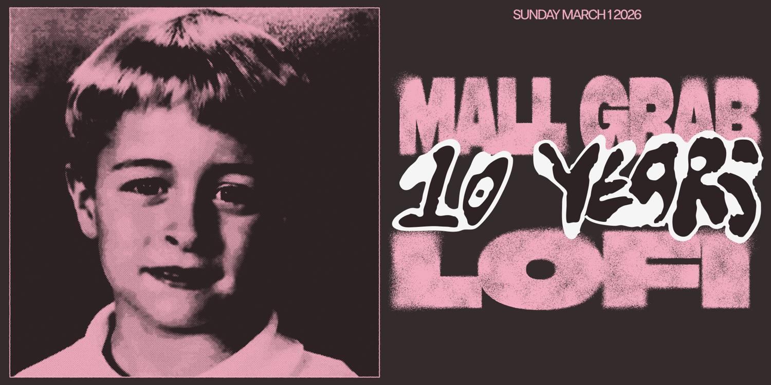 Ten Years Of Mall Grab