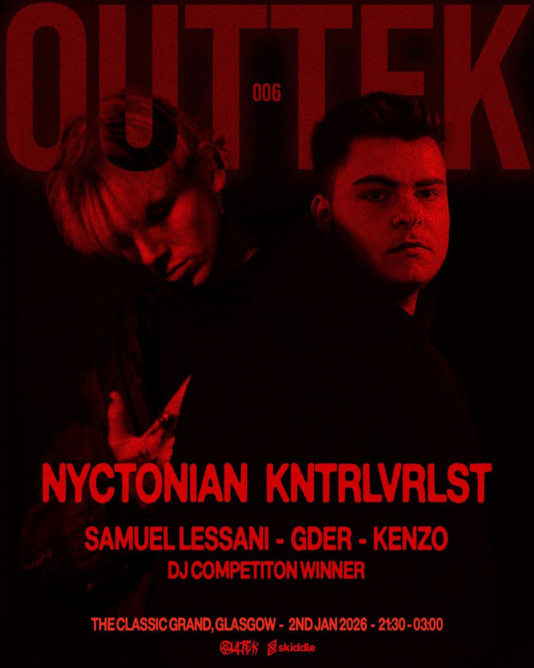 Outtek 006: Nyctonian + Kntrlvrlst