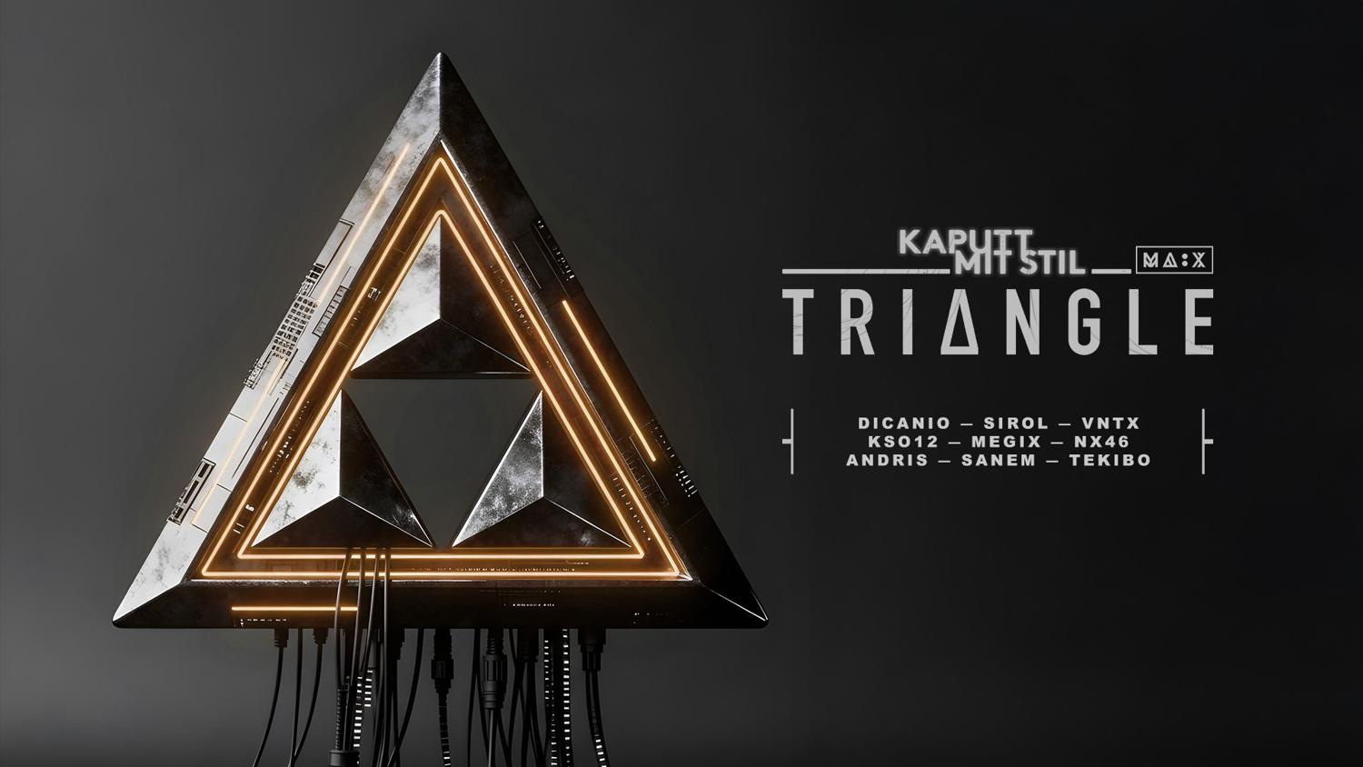 Kaputt Mit Stil Triangle