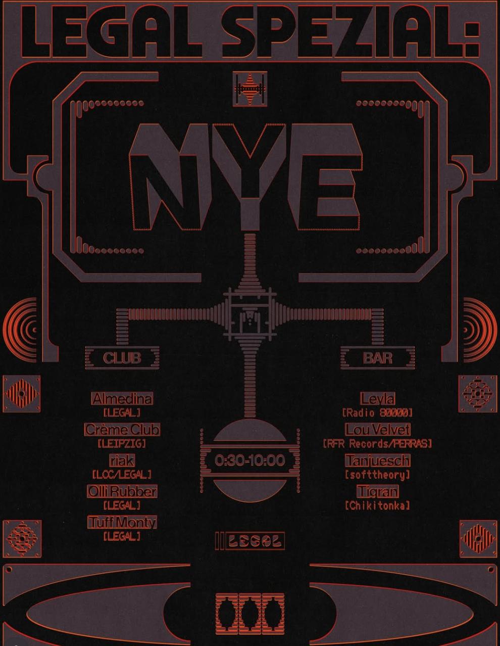 Legal Spezial Nye: Almedina, Creme Club, Olli Rubber, Riak, Tuff Monty, Lou Velvet, Tanjuesch