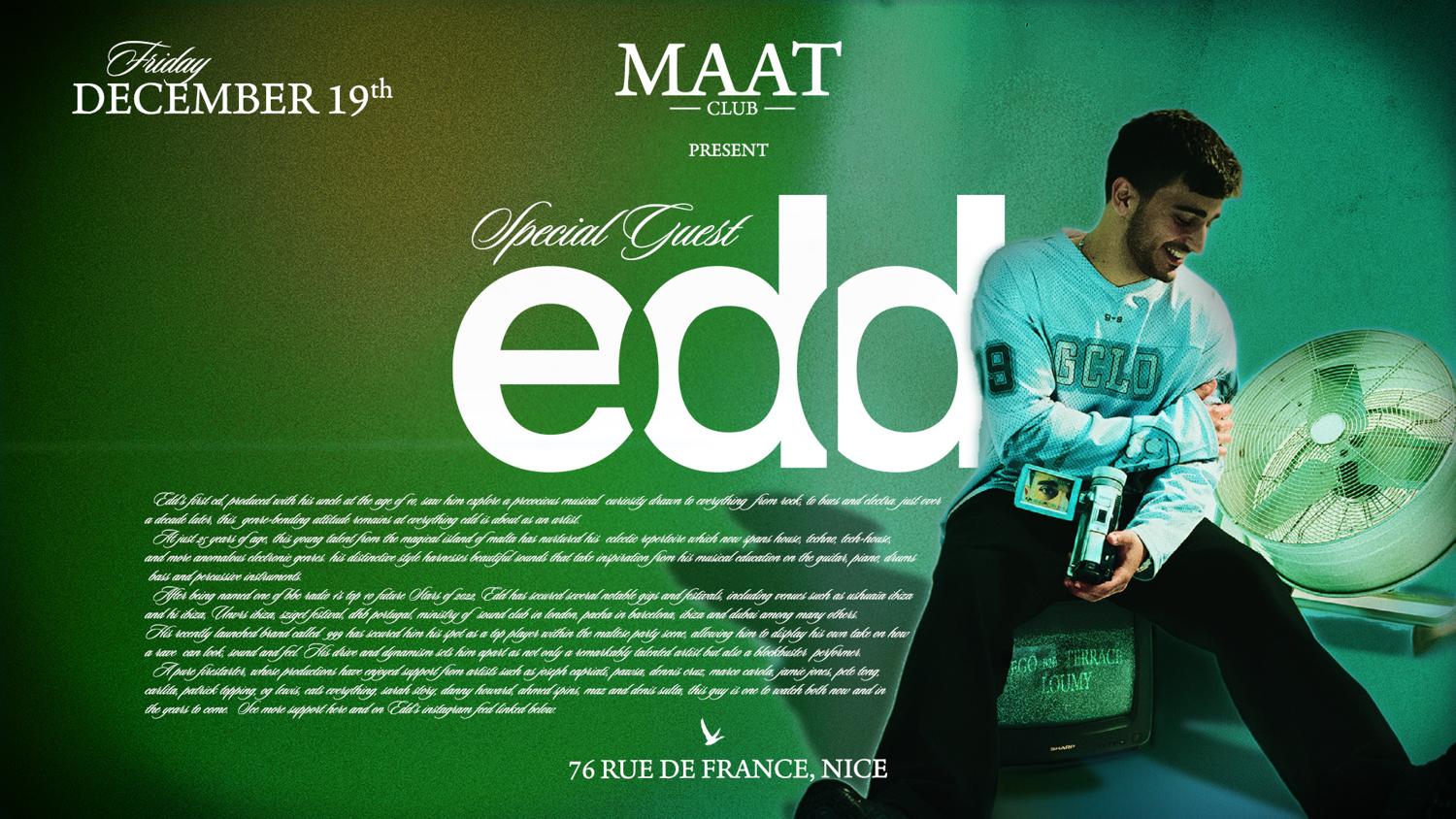 Edd X Maat Club