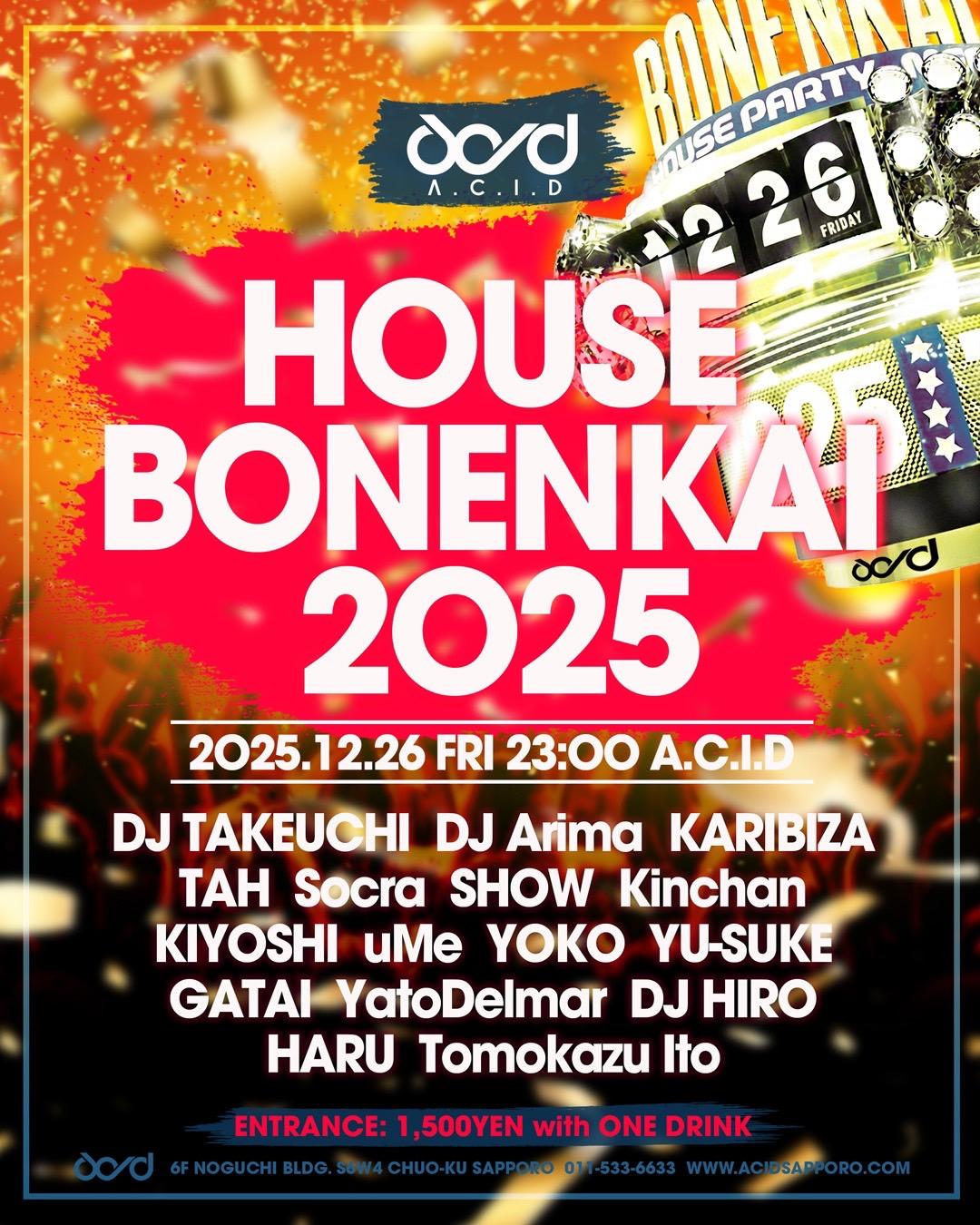 House Bounenkai 2025