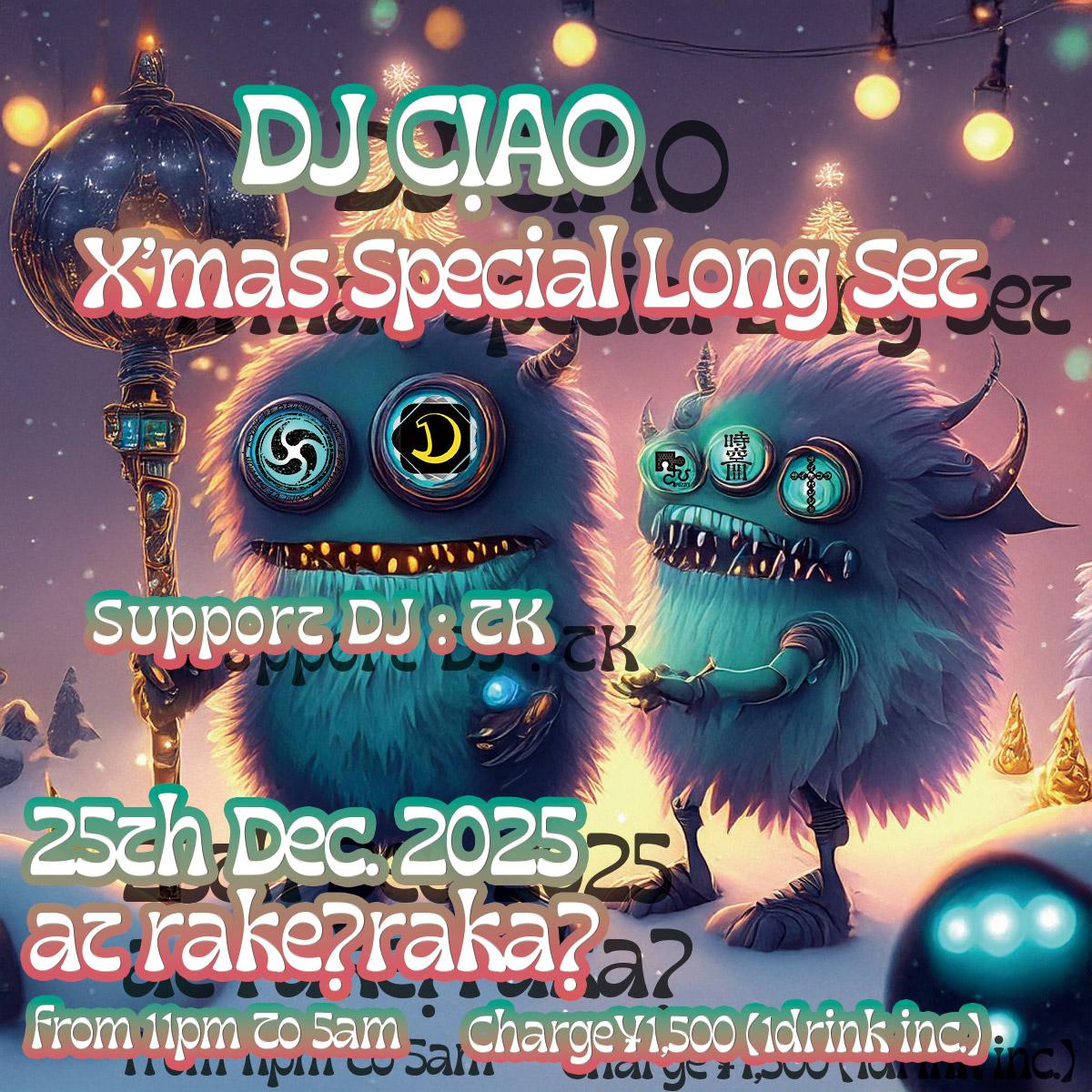 Dj C!Ao X'Mas Special Long Set