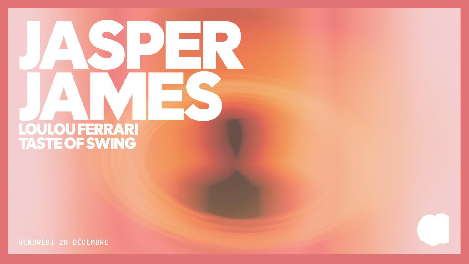 Jasper James · Loulou Ferrari · Taste Of Swing