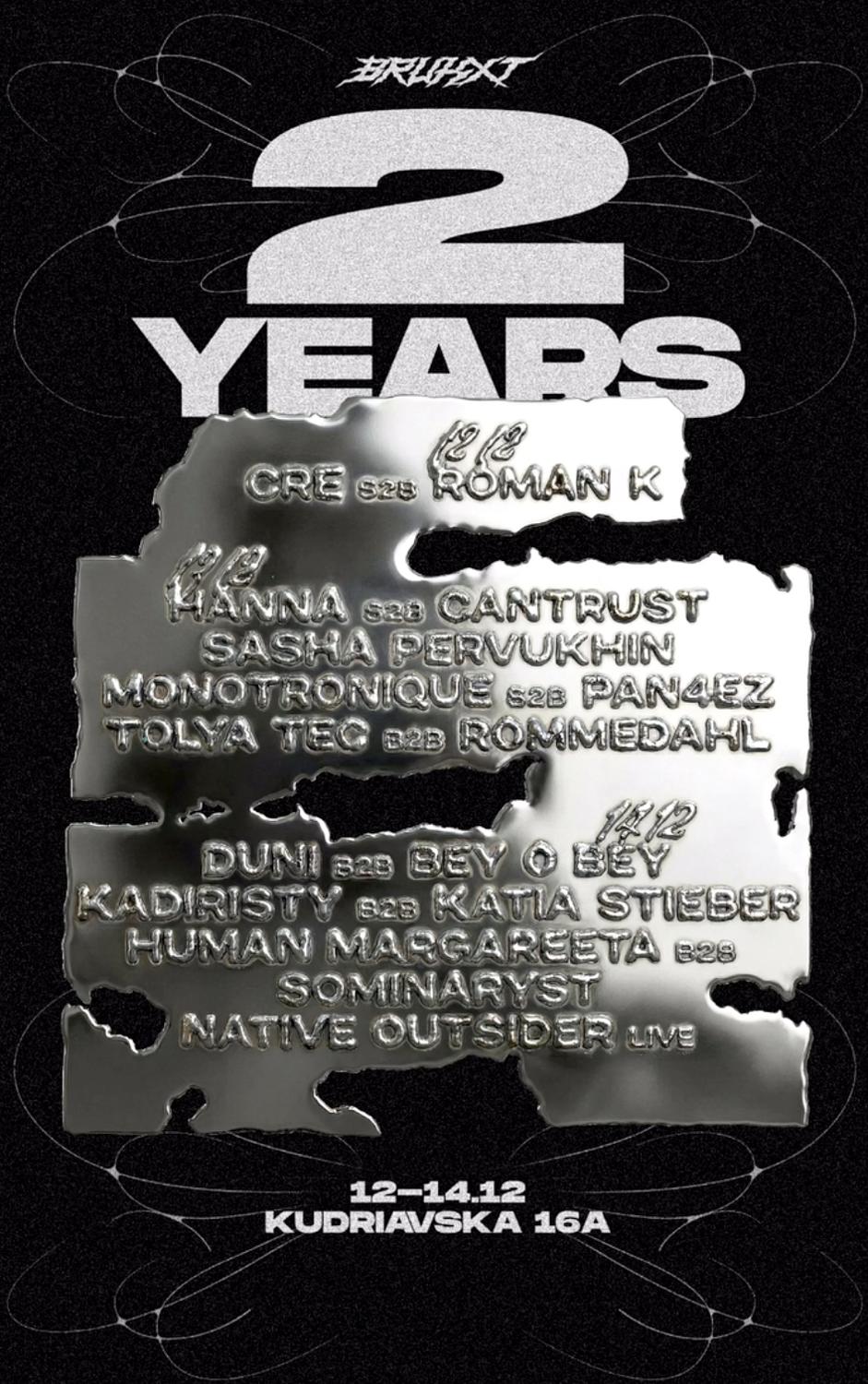 Brukxt 2 Years Anniversary