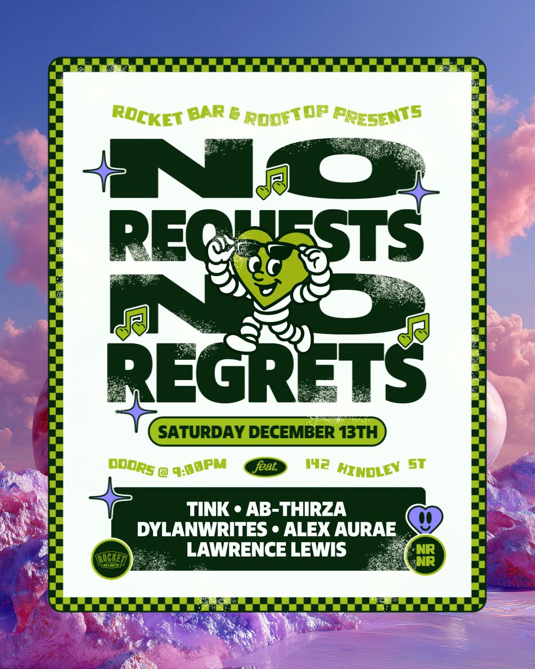 No Requests, No Regrets — Sat Dec 13Th