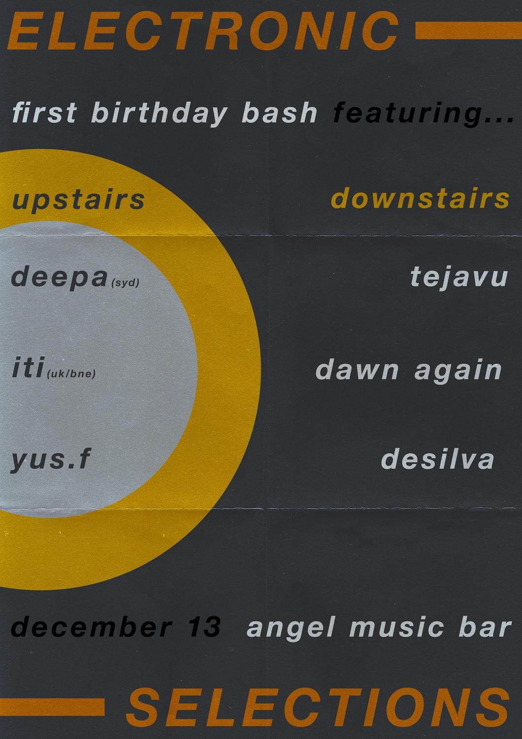 Electronic Selections 1St Birthday Bash With Deepa (Syd), Iti (Uk/Bne)