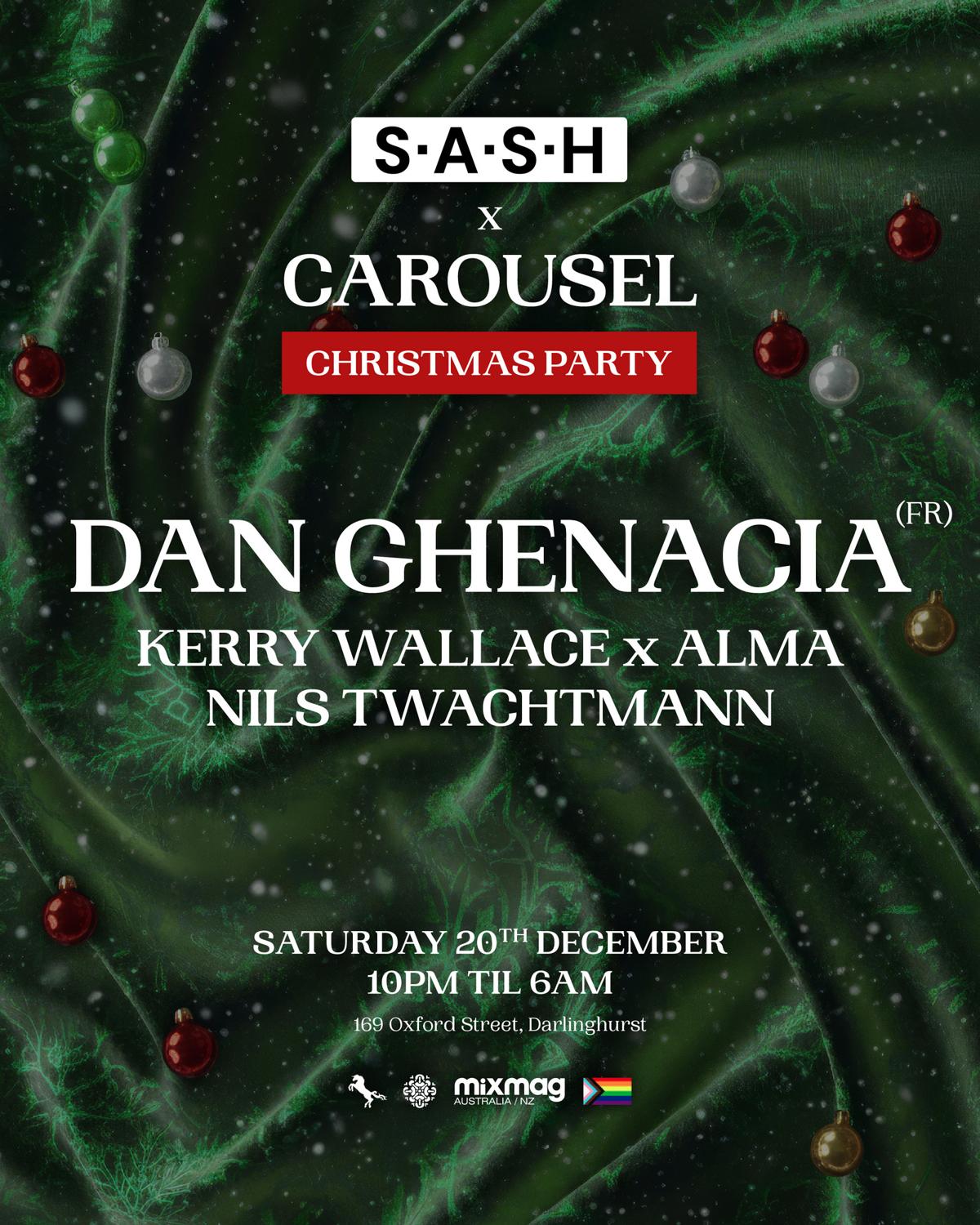 ★ S.A.S.H Sydney & Carousel Christmas Party ★ Dan Ghenacia ★ Saturday 20Th December ★