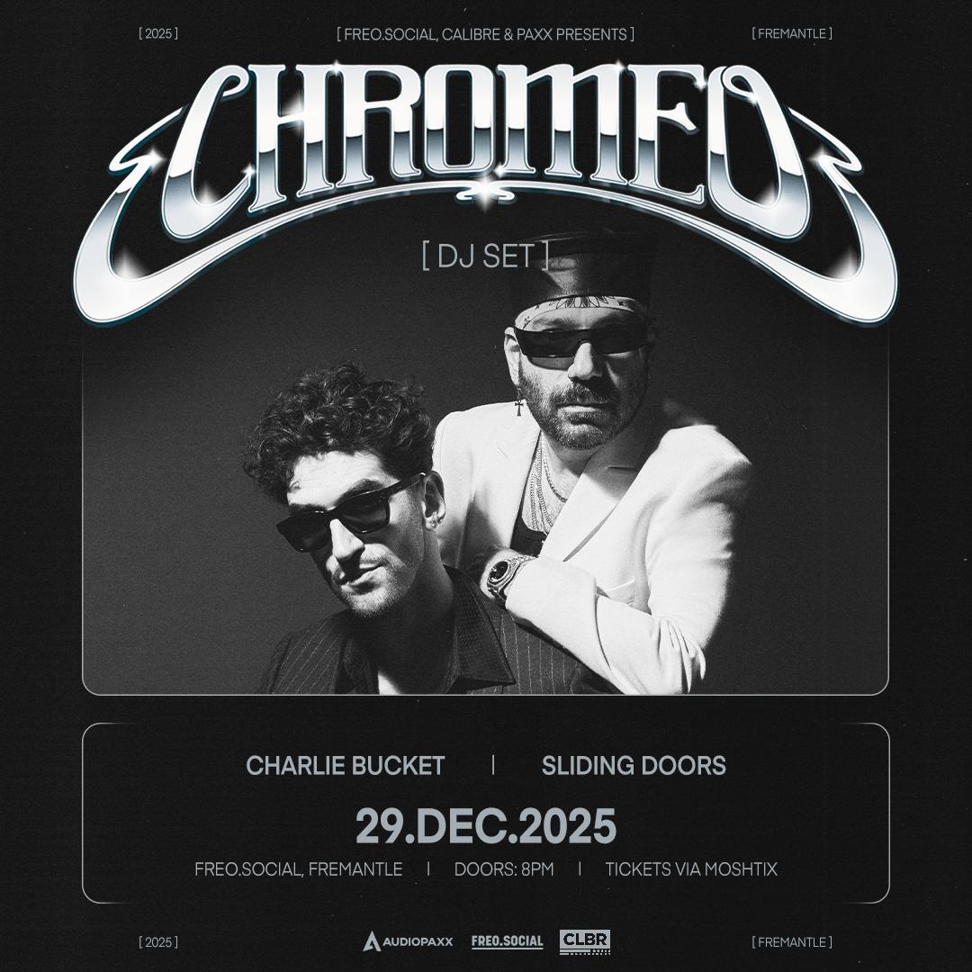 Chromeo (Ca) Dj Set