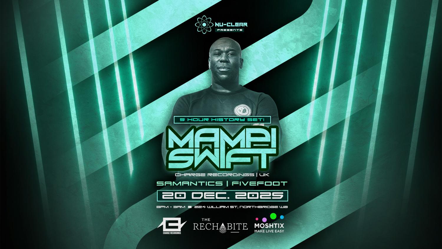 Nu-Clear Presents: Mampi Swift (5 Hour History Set)