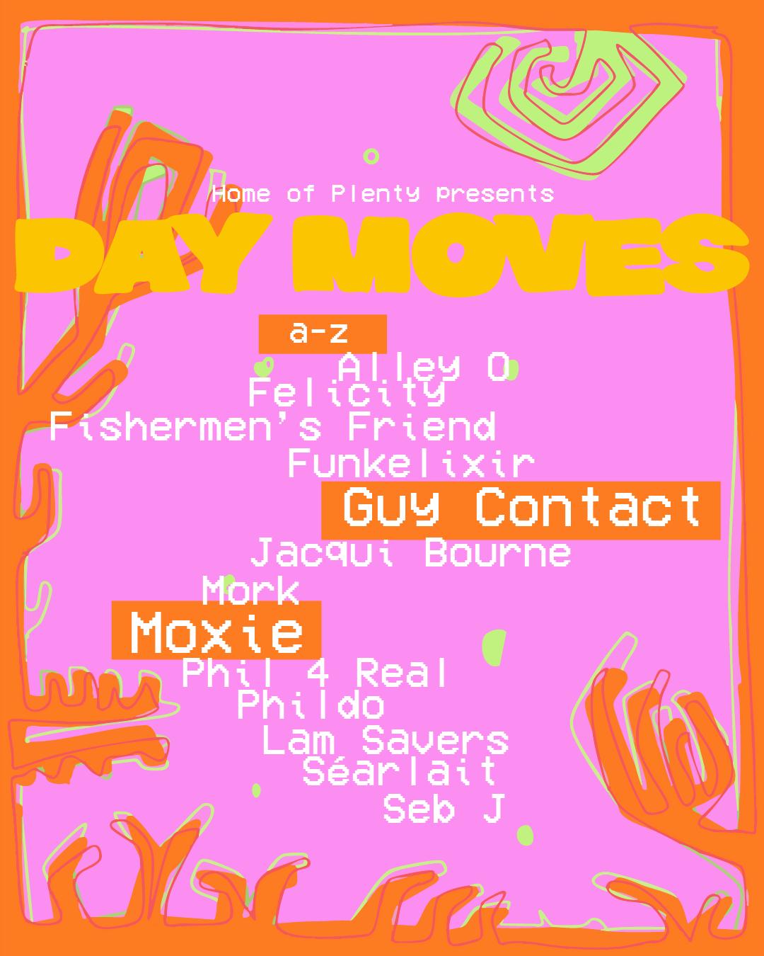 Home Of Plenty Presents: Day Moves 2025