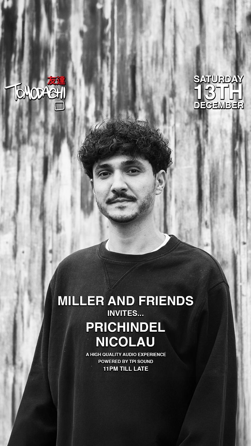 Miller And Friends Invites... Prichindel & Nicolau