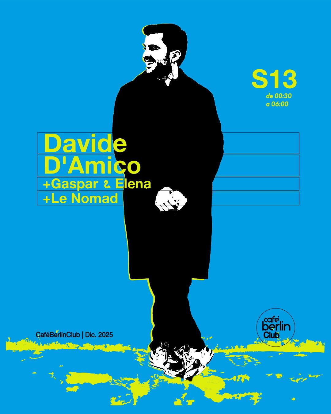 Davide D'Amico + Gaspar & Elena + Le Nomad