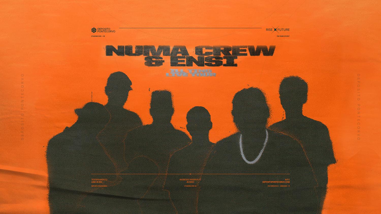 Numa Crew & Ensi // Ill Ting Live Tour // Pisa