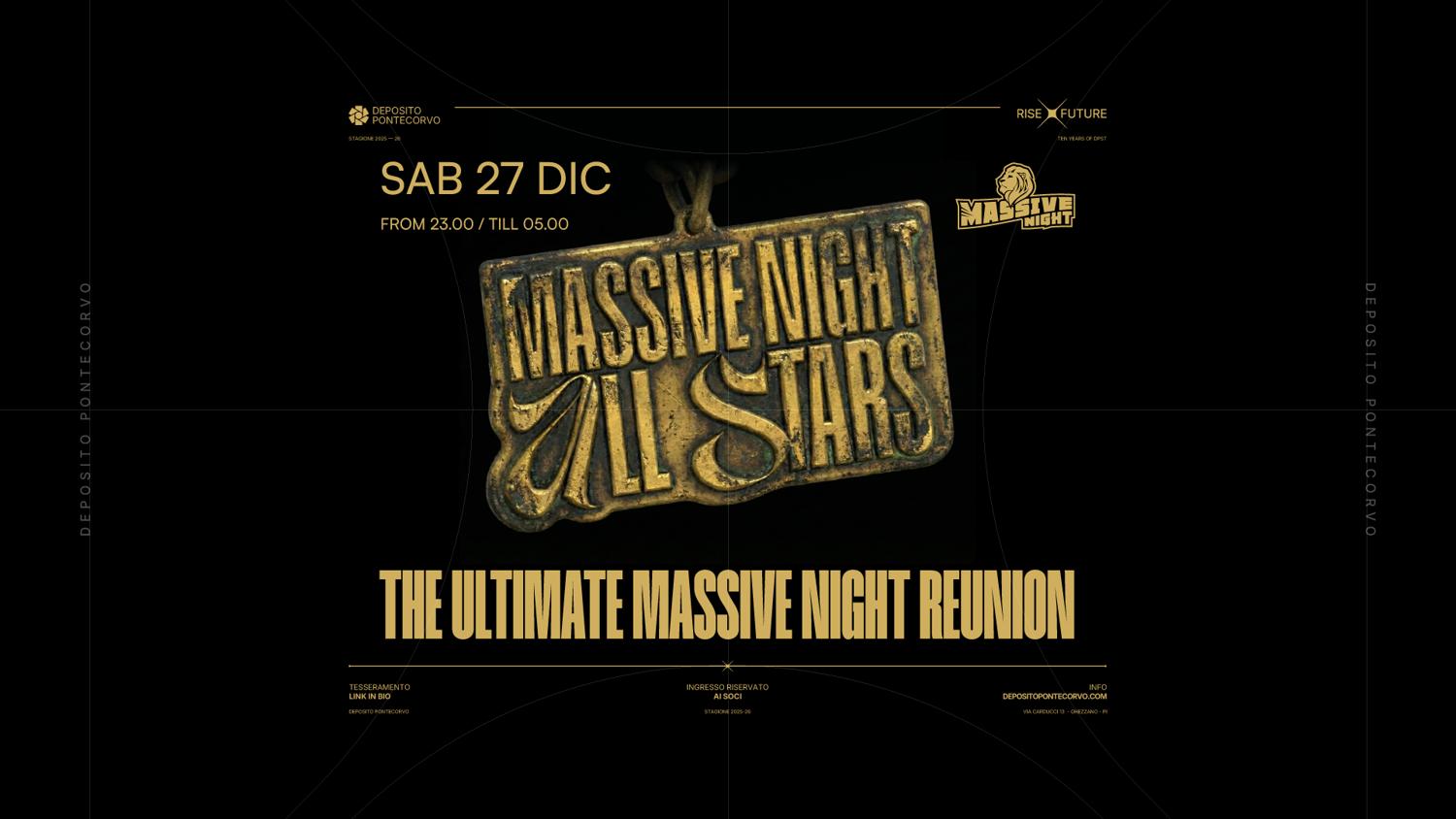 Massive Night All Stars // Deposito Pontecorvo - Pisa