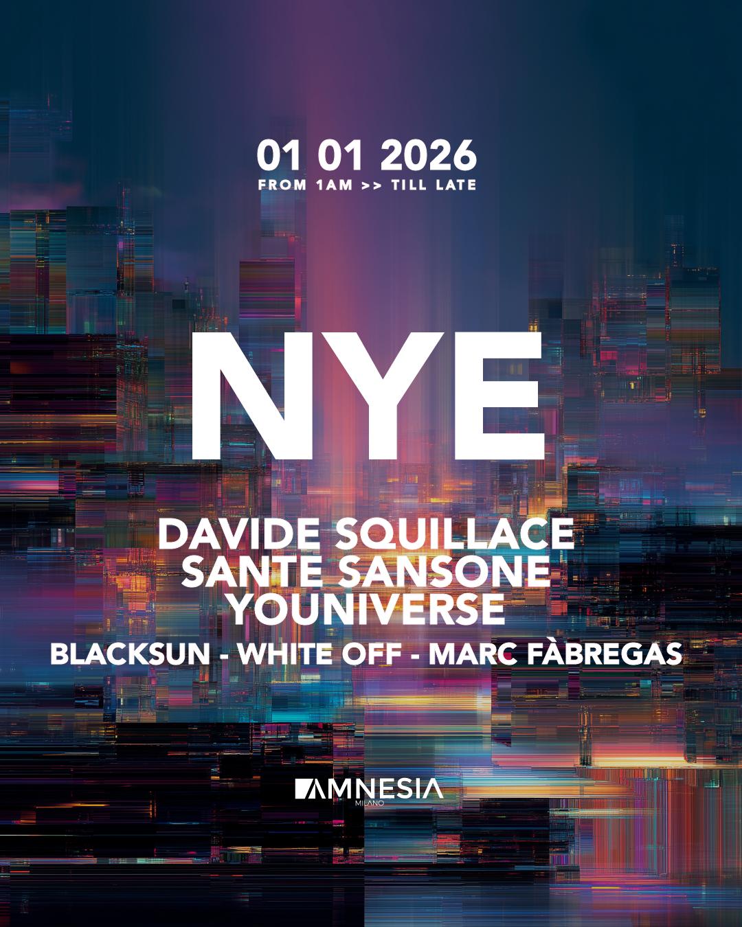 Nye W Davide Squillace, Sante Sansone, Blacksun, White Off, Marc Fabregas