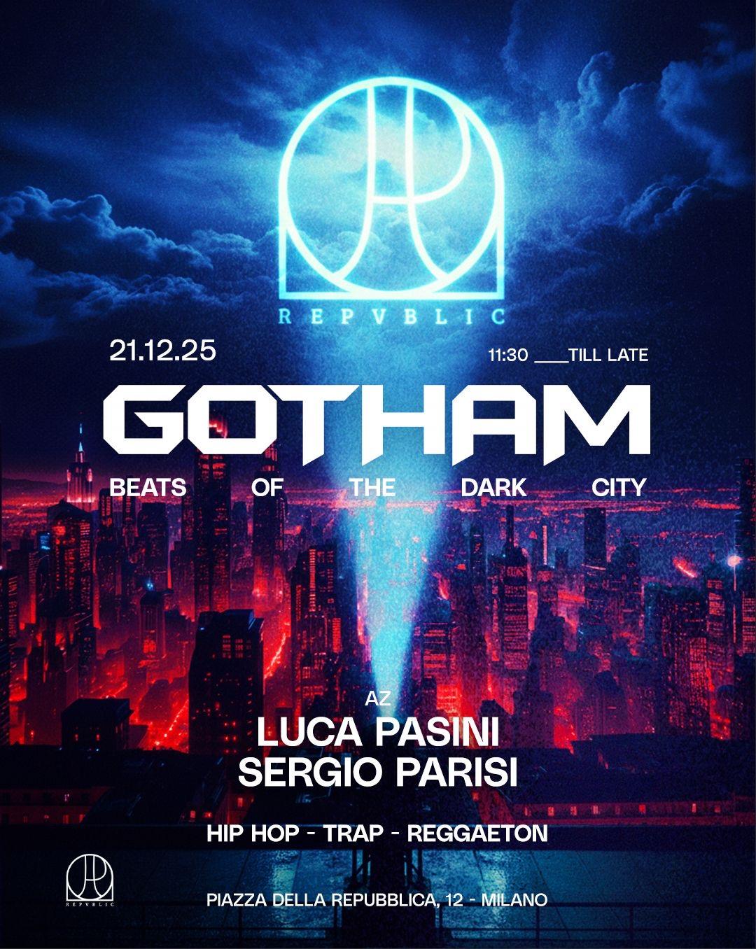 Gotham At Repvblic
