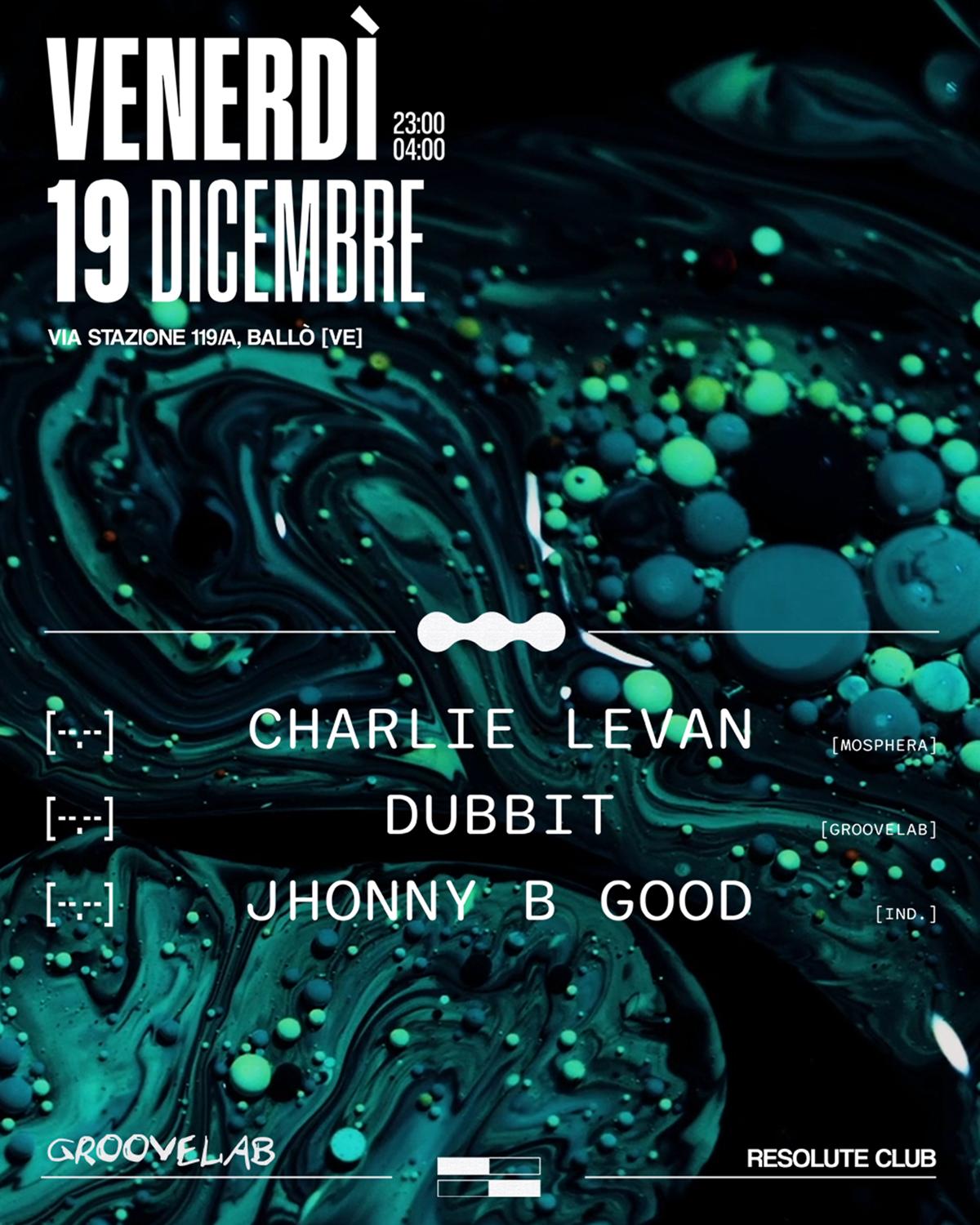 Groovelab - W/Charlie Levan, Dubbit, Jhonny B Good