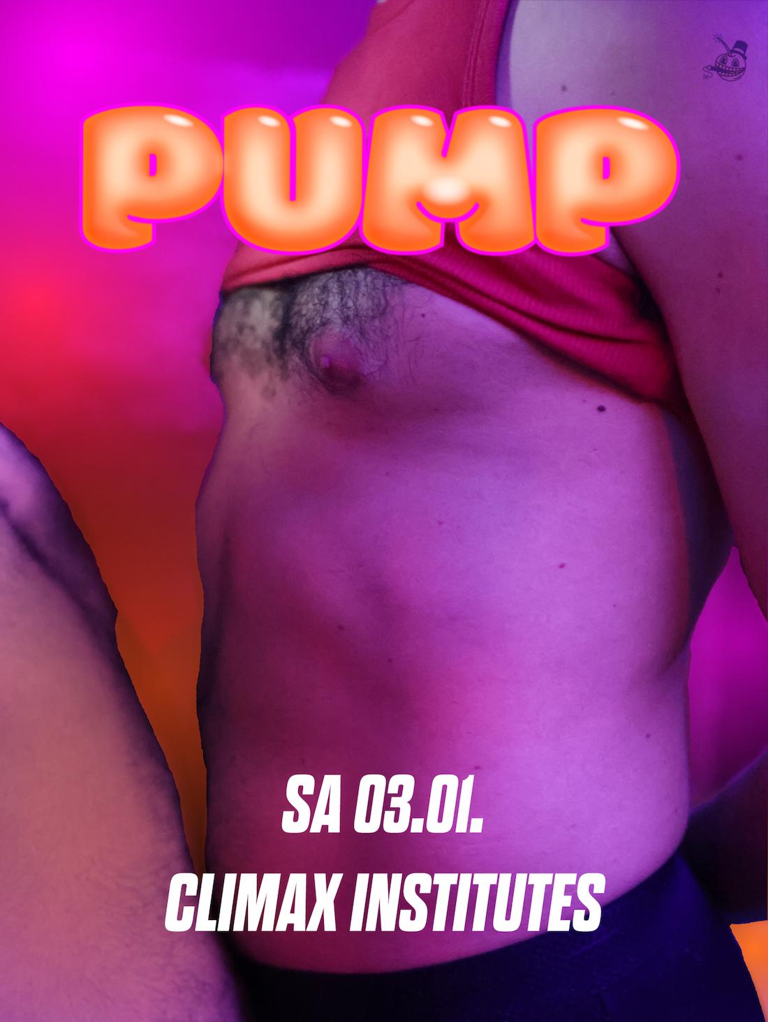 Pump • Gay - Queer - House - Techno