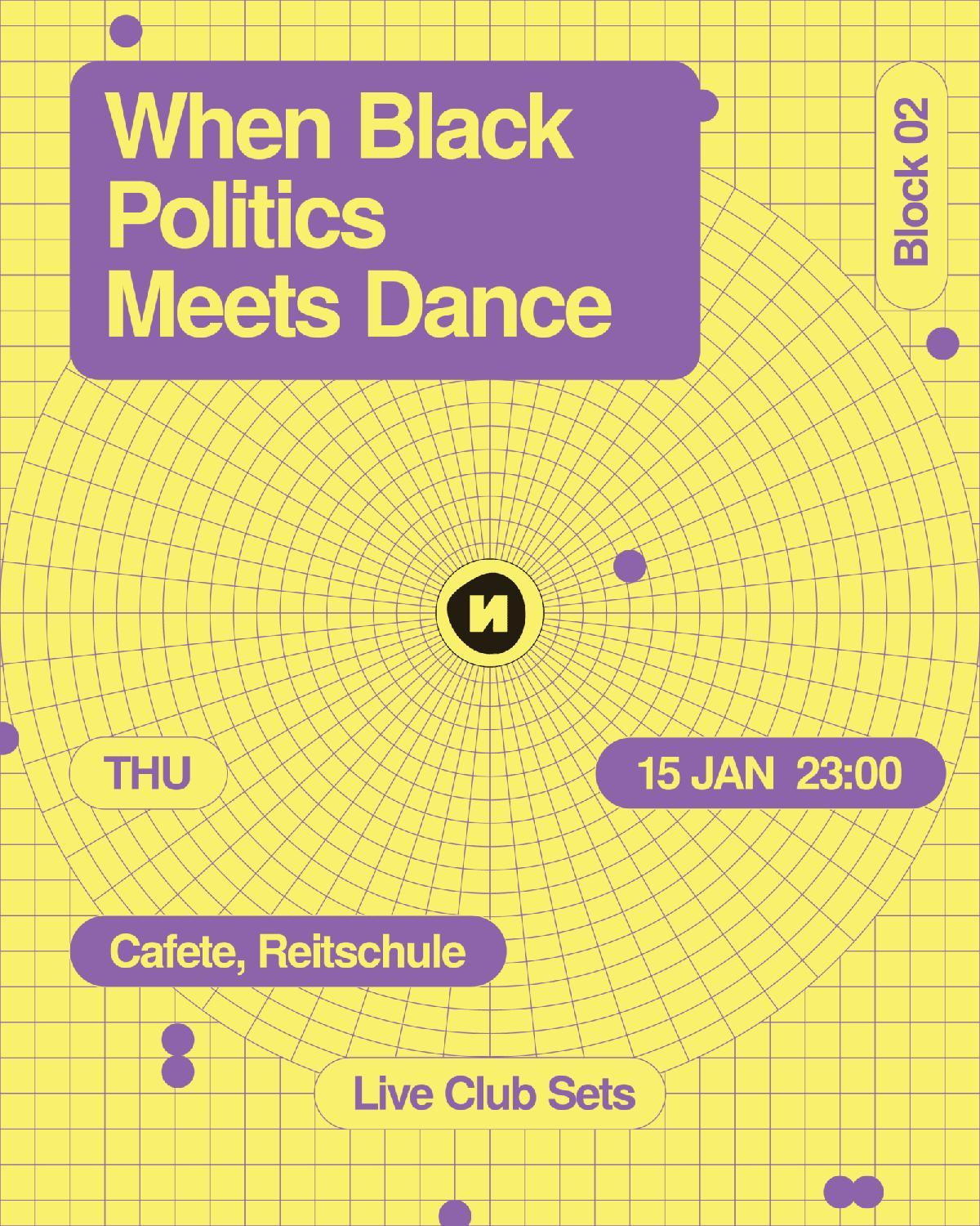 When Black Politics Meets Dance