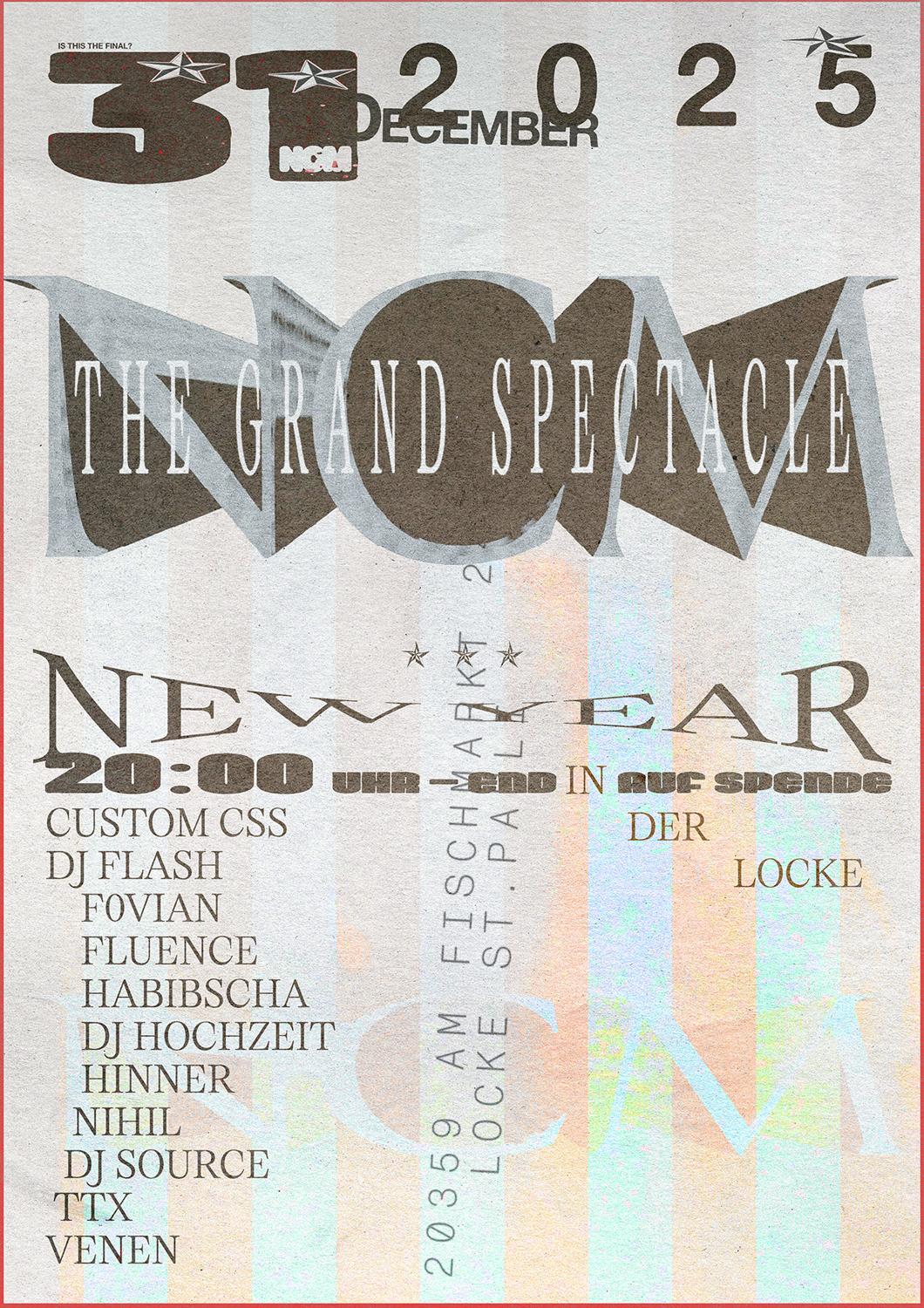 Ncm - The Grand Spectacle