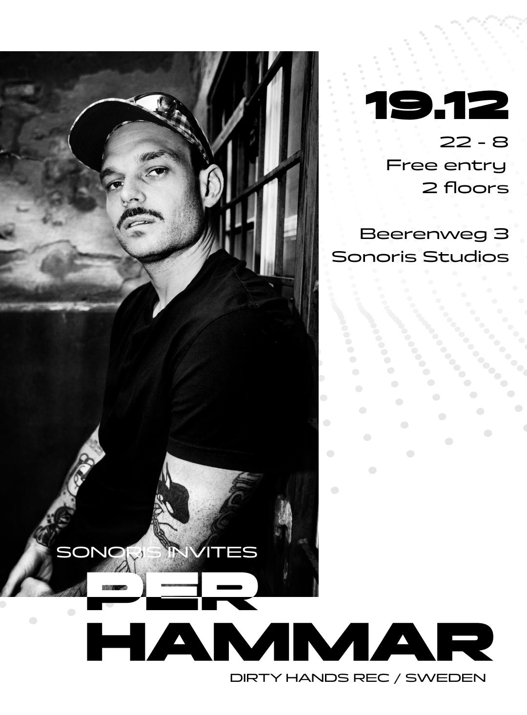 Sonoris Invites: Per Hammar (Sweden), Ella B2B Hans Hammer, 2 Floors, Entrance Free